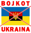 !!! BOJKOT UKRAINY !!!